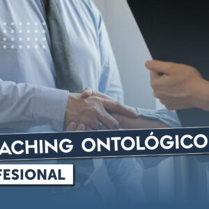 Formación en Coaching ontológico 9° edición